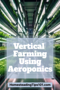 Vertical Farming Using Aeroponics