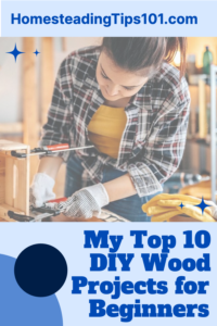 DIY Wood Projects for Beginners