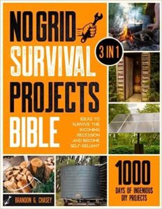 No Grid Survival Projects Bible Book
